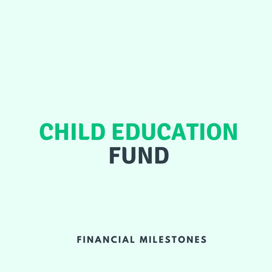 Child Education Fund Planning